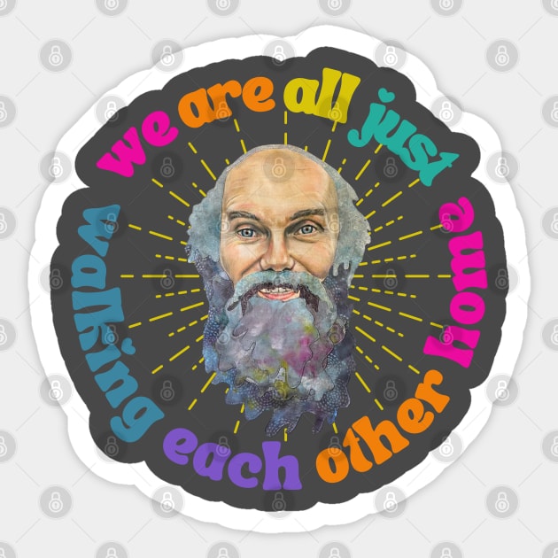 Ram Dass Walking Each other home Sticker by karenpaytonart